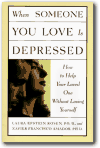 When Someone You Love Is Depressed: How to Help Your Loved One Without Losing Yourself,Laura Epstein Rosen, Xavier Francisco Amador 